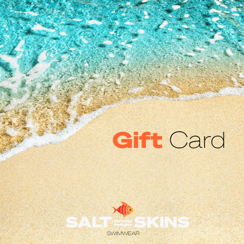 Salt Skins Gift Card 10.00 SWIMWEAR GIFT CARDS
